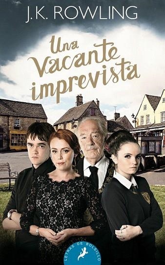 VACANTE IMPREVISTA, UNA | 9788498386912 | ROWLING, J. K. | Llibreria La Gralla | Librería online de Granollers