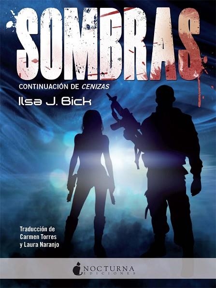 SOMBRAS (CENIZAS 2) | 9788494335402 | BICK, ILSA J. | Llibreria La Gralla | Llibreria online de Granollers