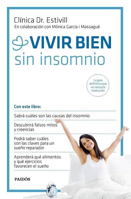 VIVIR BIEN SIN INSOMNIO | 9788449331367 | CLÍNICA DR. ESTIVILL/MÓNICA GARCÍA MASSAGUÉ | Llibreria La Gralla | Llibreria online de Granollers