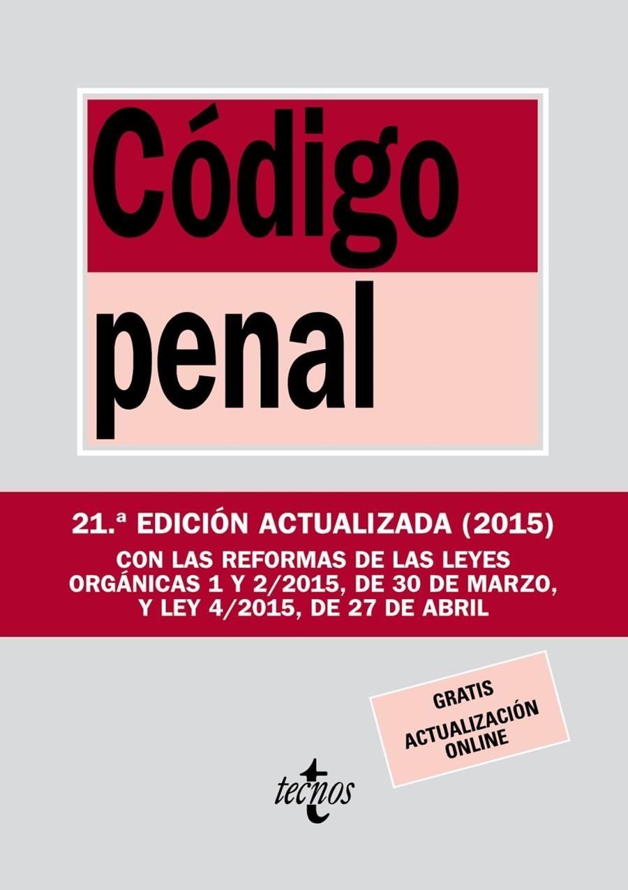 CÓDIGO PENAL 2015 | 9788430966066 | EDITORIAL TECNOS | Llibreria La Gralla | Llibreria online de Granollers