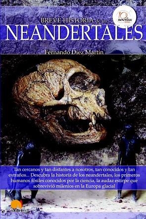 BREVE HISTORIA DE LOS NEANDERTALES | 9788499672373 | DIEZ MARTÍN, FERNANDO | Llibreria La Gralla | Llibreria online de Granollers