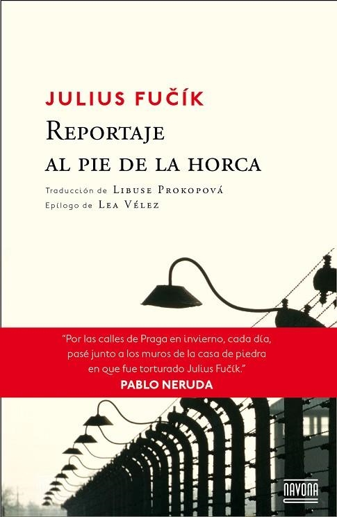 REPORTAJE AL PIE DE LA HORCA | 9788416259137 | FUCÍK, JULIUS | Llibreria La Gralla | Llibreria online de Granollers