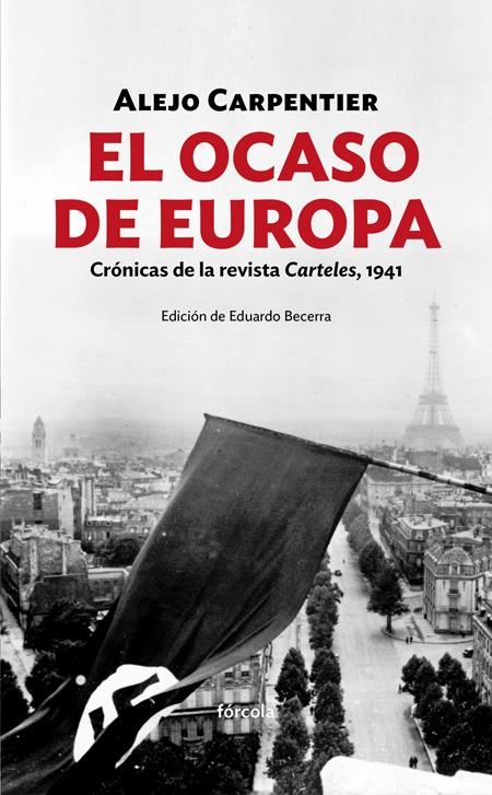 OCASO DE EUROPA, EL  | 9788416247486 | CARPENTIER (1904-1980), ALEJO | Llibreria La Gralla | Librería online de Granollers