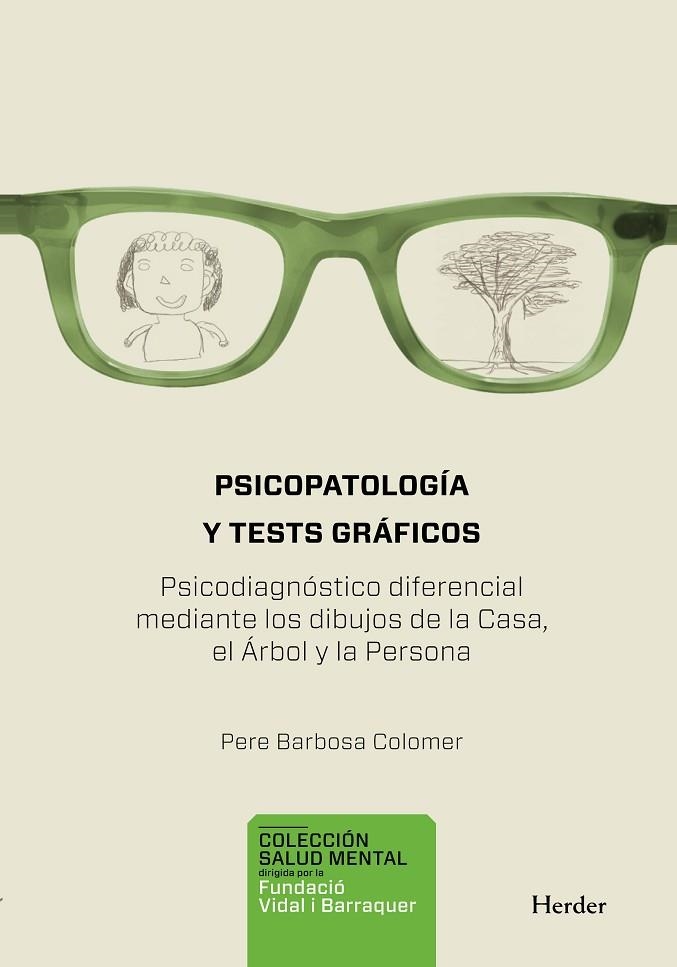 PSICOPATOLOGIA Y TESTS GRAFICOS | 9788425430824 | BARBOSA, PERE | Llibreria La Gralla | Llibreria online de Granollers