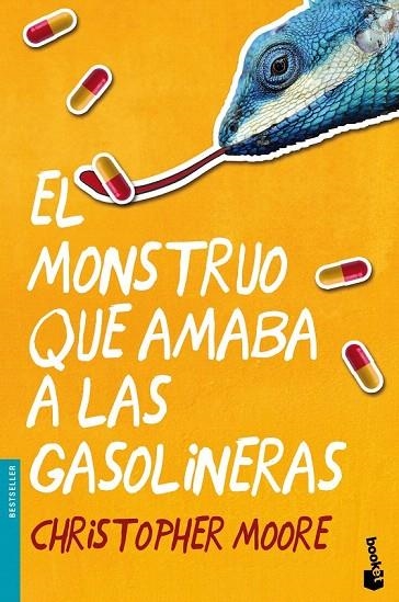 MONSTRUO QUE AMABA A LAS GASOLINERAS, EL  | 9788445002568 | CHRISTOPHER MOORE | Llibreria La Gralla | Llibreria online de Granollers