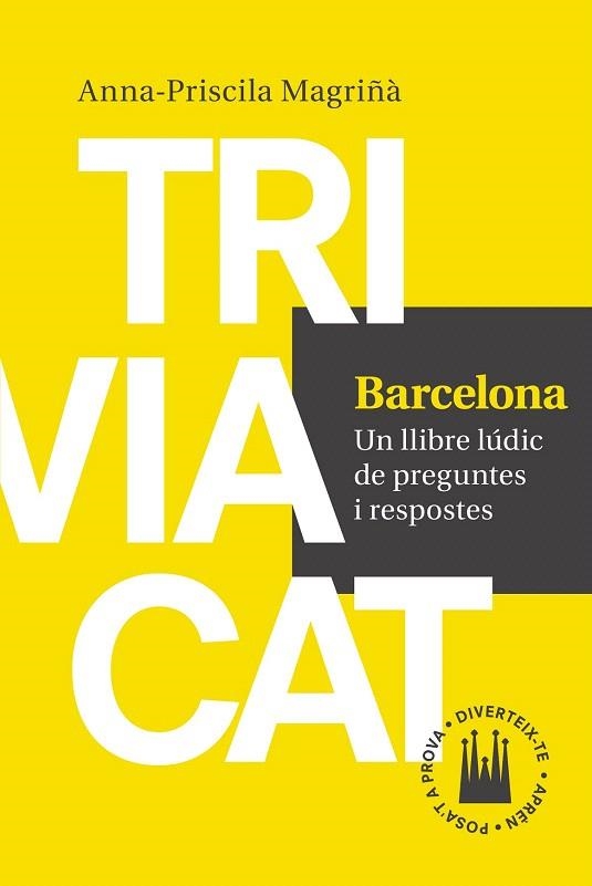 BARCELONA. TRIVIACAT | 9788416139552 | MAGRIÑA AGUILERA, ANNA PRISCILA | Llibreria La Gralla | Llibreria online de Granollers