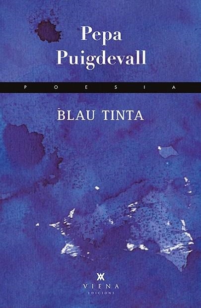 BLAU TINTA | 9788483308400 | PUIGDEVALL BRUQUETAS, PEPA | Llibreria La Gralla | Llibreria online de Granollers