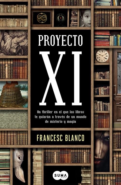 PROYECTO XI | 9788483657553 | BLANCO, FRANCESC | Llibreria La Gralla | Llibreria online de Granollers