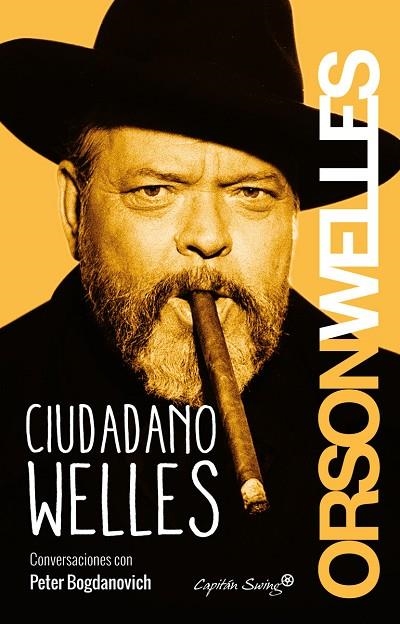 CIUDADANO WELLES  | 9788494381645 | WELLES, ORSON | Llibreria La Gralla | Llibreria online de Granollers