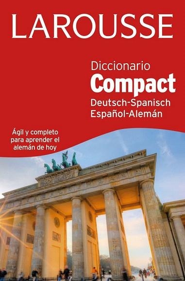 DICCIONARIO COMPACT ESPAÑOL - ALEMAN / DEUTSH - SPANISCH | 9788416124848 | LAROUSSE EDITORIAL | Llibreria La Gralla | Llibreria online de Granollers