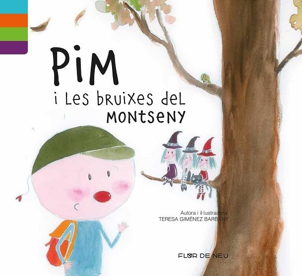 PIM I LES BRUIXES DEL MONTSENY | 9788480905978 | GIMÉNEZ BARBAMY, TERESA | Llibreria La Gralla | Llibreria online de Granollers