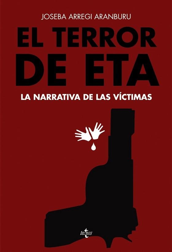 TERROR DE ETA, EL | 9788430965656 | ARREGI ARANBURU, JOSEBA | Llibreria La Gralla | Llibreria online de Granollers