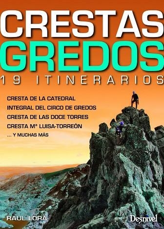 CRESTAS GREDOS | 9788498293340 | LORA, RAÚL | Llibreria La Gralla | Llibreria online de Granollers