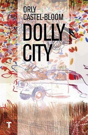 DOLLY CITY | 9788416354320 | CASTEL-BLOOM, ORLY | Llibreria La Gralla | Llibreria online de Granollers