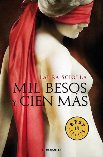 MIL BESOS Y CIEN MÁS (BOLSILLO) | 9788490627792 | SCIOLLA, LAURA | Llibreria La Gralla | Llibreria online de Granollers