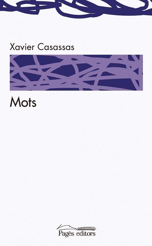 MOTS | 9788499756295 | CASASSAS, XAVIER | Llibreria La Gralla | Llibreria online de Granollers