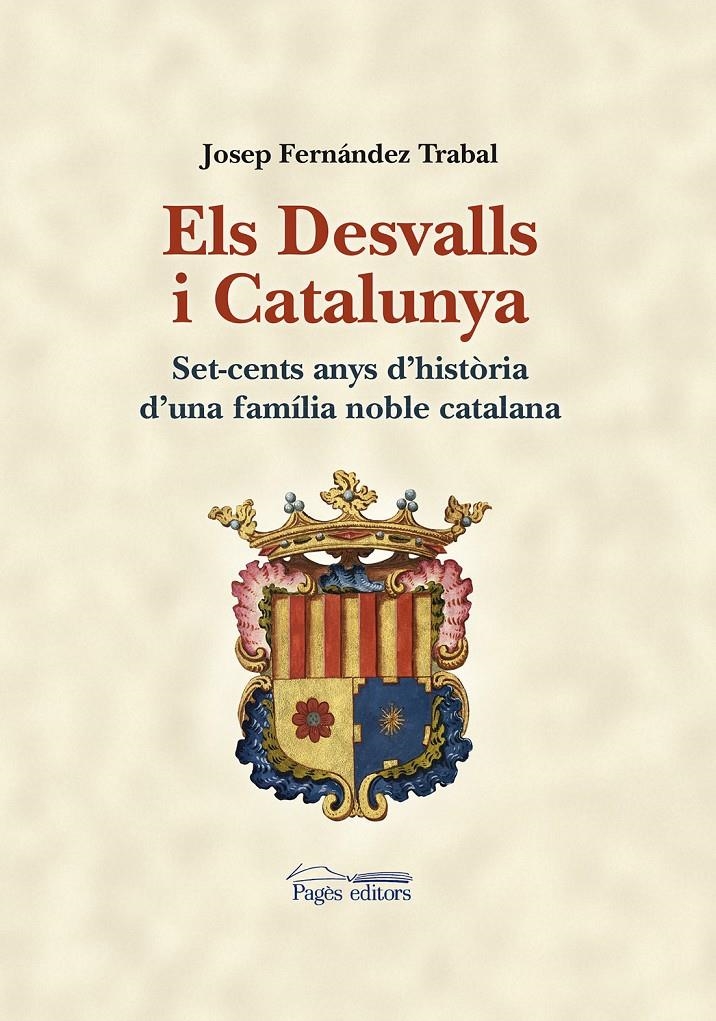 DESVALLS I CATALUNYA, ELS | 9788499754277 | FERNANDEZ, JOSEP | Llibreria La Gralla | Llibreria online de Granollers