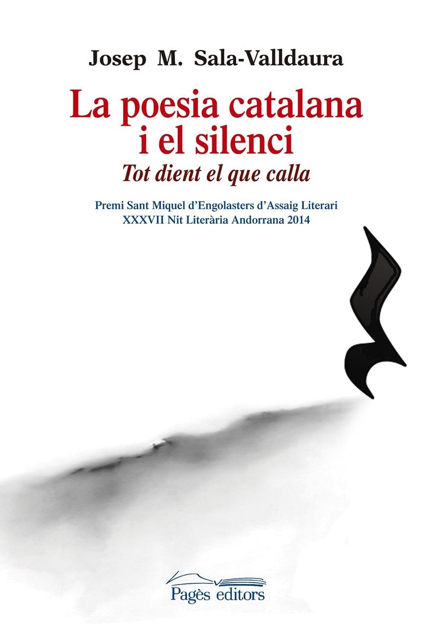 POESIA CATALANA I EL SILENCI, LA  | 9788499756325 | SALA-VALLDAURA, JOSEP MARIA | Llibreria La Gralla | Llibreria online de Granollers