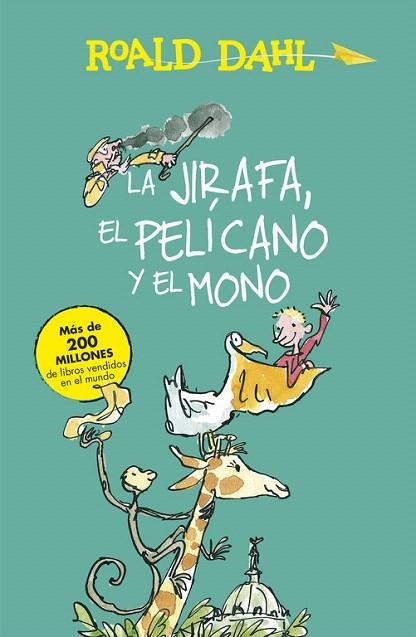 JIRAFA, EL PELÍCANO Y EL MONO, LA | 9788420482927 | DAHL, ROALD | Llibreria La Gralla | Llibreria online de Granollers