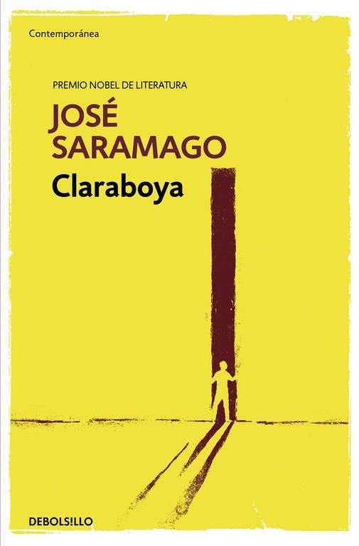 CLARABOYA (DEBOLSILLO CONTEMPORANEA) | 9788490628812 | SARAMAGO, JOSE | Llibreria La Gralla | Llibreria online de Granollers