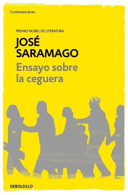 ENSAYO SOBRE LA CEGUERA  (DEBOLSILLO CONTEMPORANEA) | 9788490628720 | SARAMAGO, JOSE | Llibreria La Gralla | Llibreria online de Granollers