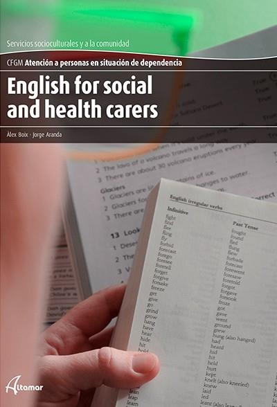 ENGLISH FOR SOCIAL AND HEALTH CAREERS | 9788416415007 | BOIX DEL OLMO, ÀLEX/ARANDA RUANO, JORGE | Llibreria La Gralla | Llibreria online de Granollers