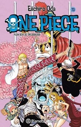 ONE PIECE 73 | 9788468476506 | ODA, EIICHIRO | Llibreria La Gralla | Llibreria online de Granollers