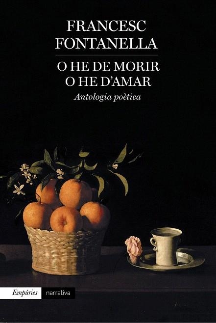 O HE DE MORIR O HE D'AMAR | 9788416367177 | FONTANELLA, FRANCESC | Llibreria La Gralla | Llibreria online de Granollers