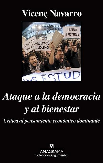 ATAQUE A LA DEMOCRACIA Y AL BIENESTAR | 9788433963871 | NAVARRO, VICENÇ | Llibreria La Gralla | Llibreria online de Granollers