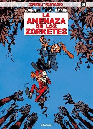 AMENAZA DE LOS ZORKETES, LA | 9788415850823 | VEHLMANN, FABIEN/CHIVARD, YOANN | Llibreria La Gralla | Llibreria online de Granollers