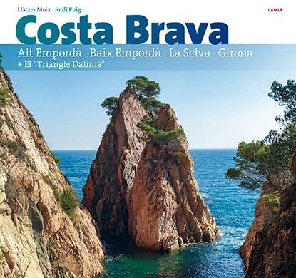 COSTA BRAVA (CATALÀ) | 9788484786542 | VARIOS AUTORES | Llibreria La Gralla | Llibreria online de Granollers