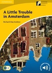 A LITTLE TROUBLE IN AMSTERDAM | 9788483235195 | MACANDREW, RICHARD | Llibreria La Gralla | Llibreria online de Granollers