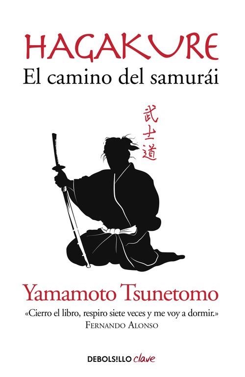 HAGAKURE. EL CAMINO DEL SAMURÁI (BOLSILLLO) | 9788490629154 | TSUNETOMO, YAMAMOTO | Llibreria La Gralla | Llibreria online de Granollers