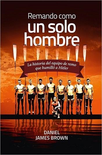 REMANDO COMO UN SOLO HOMBRE | 9788416440207 | BROWN, DANIEL JAMES | Llibreria La Gralla | Llibreria online de Granollers