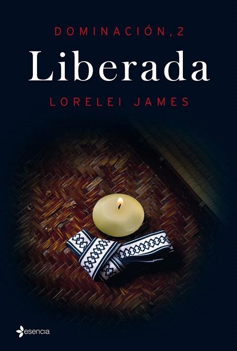 LIBERADA | 9788408144809 | JAMES, LORELEI | Llibreria La Gralla | Librería online de Granollers