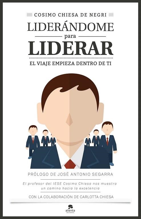 LIDERÁNDOME PARA LIDERAR | 9788416253401 | CHIESA DE NEGRI, COSIMO  | Llibreria La Gralla | Llibreria online de Granollers