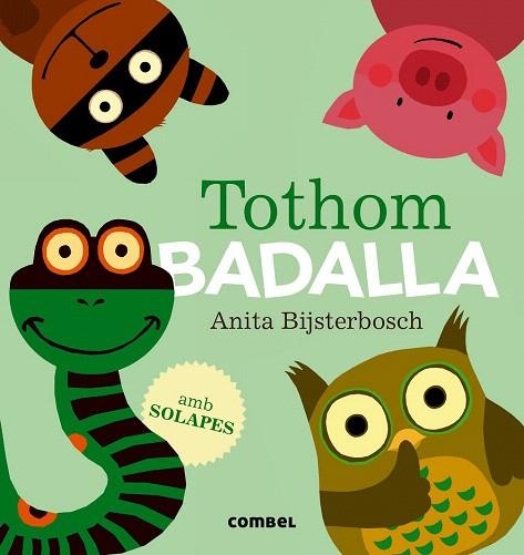 TOTHOM BADALLA | 9788491010203 | BIJSTERBOSCH, ANITA | Llibreria La Gralla | Llibreria online de Granollers