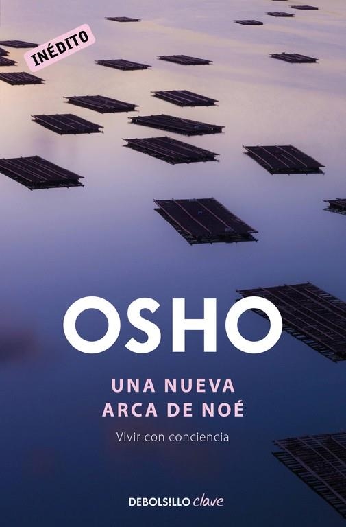 NUEVA ARCA DE NOÉ, UNA (BOLSILLO) | 9788490628126 | OSHO | Llibreria La Gralla | Llibreria online de Granollers