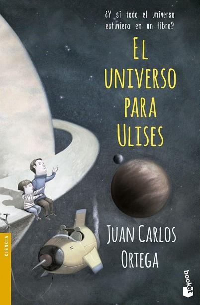 UNIVERSO PARA ULISES, EL (BOLSILLO) | 9788408143932 | ORTEGA, JUAN CARLOS | Llibreria La Gralla | Llibreria online de Granollers