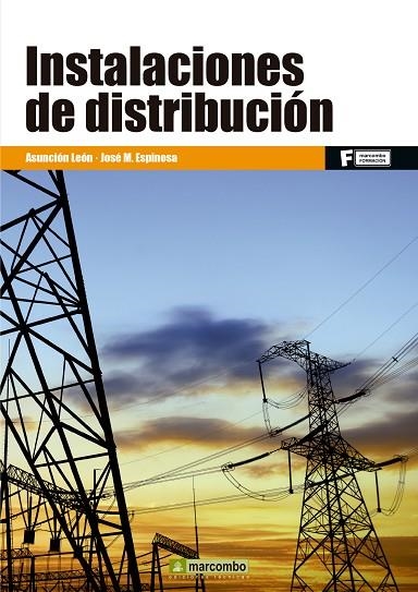 INSTALACIONES DE DISTRIBUCION | 9788426722218 | LEON ASUNCION, JOSE M ESPINOSA | Llibreria La Gralla | Llibreria online de Granollers