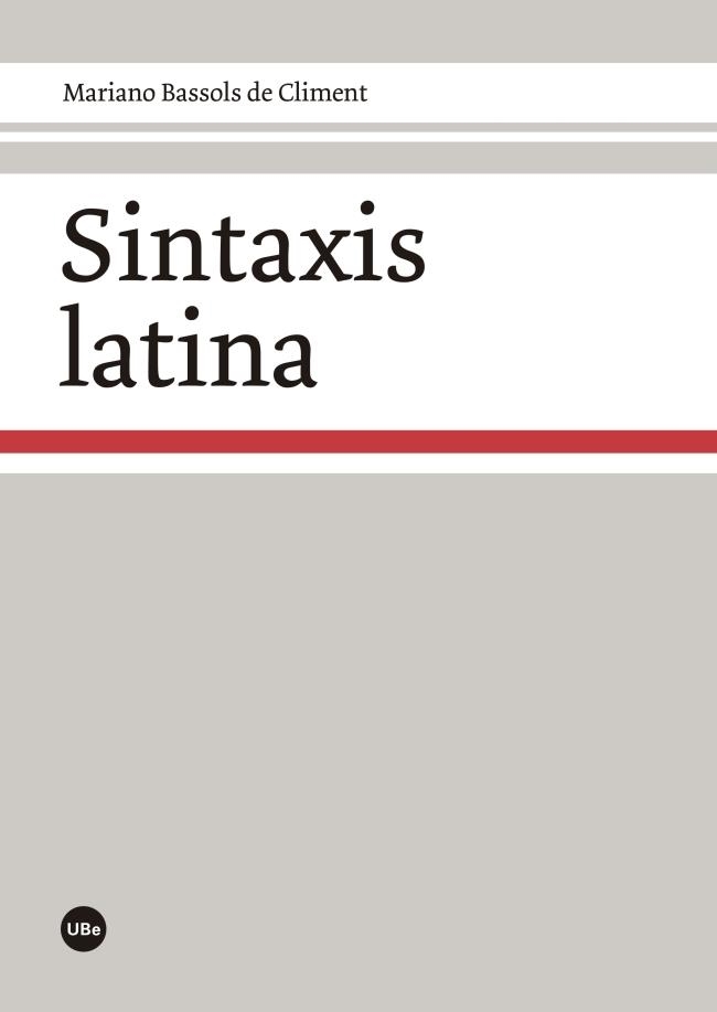 SINTAXIS LATINA | 9788447538935 | BASSOLS DE CLIMENT, MARIANO | Llibreria La Gralla | Librería online de Granollers