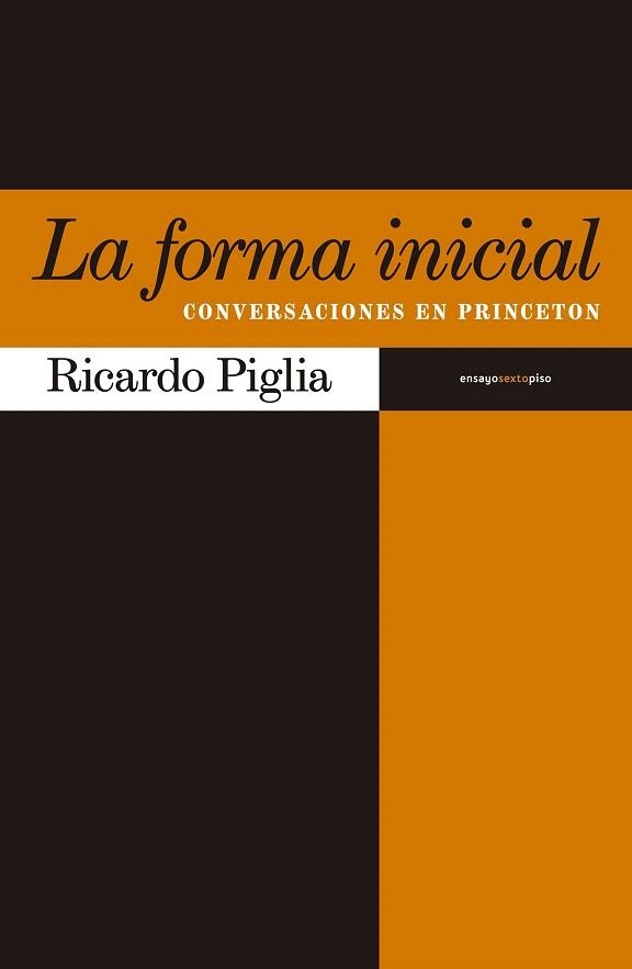 FORMA INICIAL, LA | 9788416358267 | PIGLIA, RICARDO | Llibreria La Gralla | Librería online de Granollers