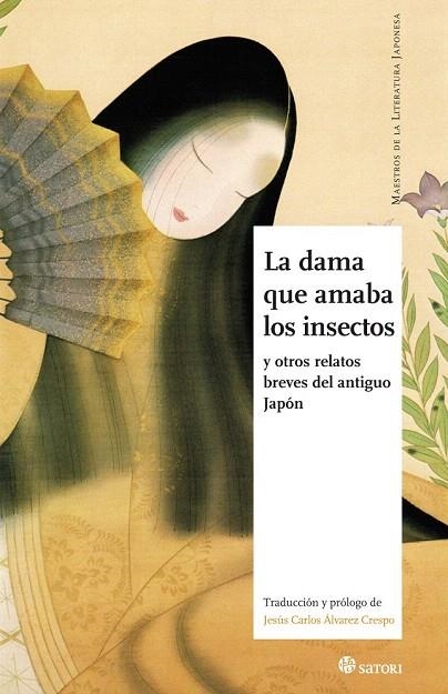 DAMA QUE AMABA LOS INSECTOS Y OTROS RELATOS BREVES DEL ANTIGUO JAPÓN, LA | 9788494286155 | VV.AA | Llibreria La Gralla | Llibreria online de Granollers