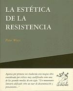 ESTETICA DE LA RESISTENCIA | 9788489753266 | WEISS, PETER | Llibreria La Gralla | Llibreria online de Granollers