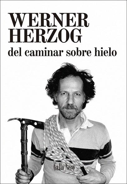 DEL CAMINAR SOBRE HIELO | 9788416529193 | HERZOG, WERNER | Llibreria La Gralla | Llibreria online de Granollers