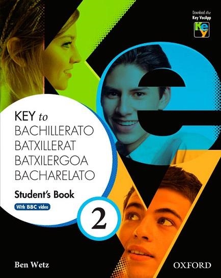 KEY TO BACHILLERATO 2: STUDENT'S BOOK | 9780194611190 | BEN WETZ | Llibreria La Gralla | Llibreria online de Granollers