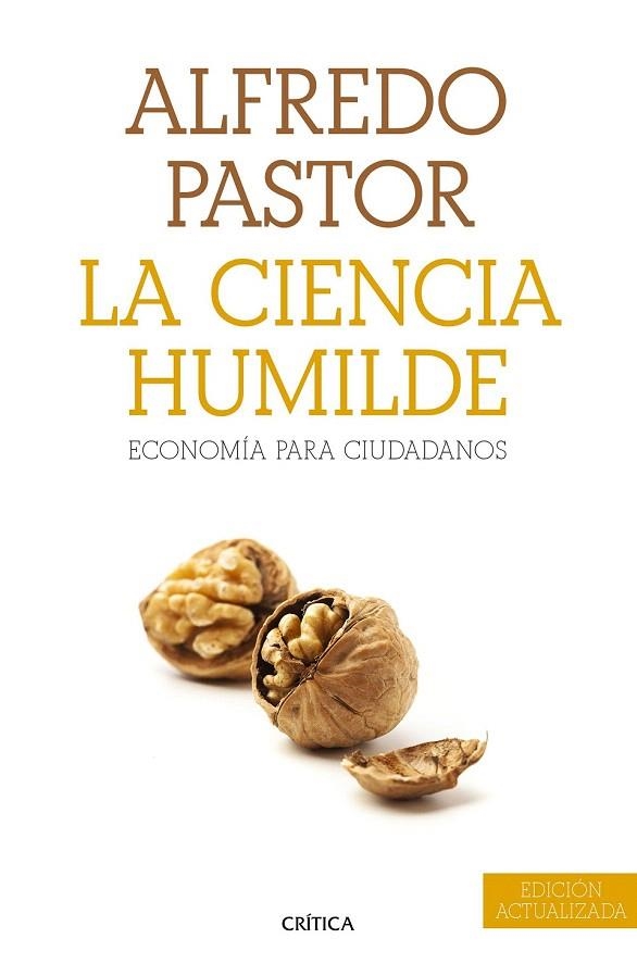 CIENCIA HUMILDE, LA | 9788498928679 | PASTOR, ALFREDO | Llibreria La Gralla | Librería online de Granollers