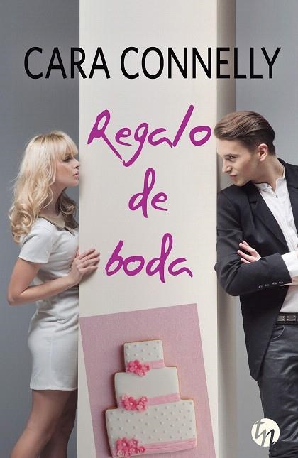 REGALO DE BODA | 9788468767628 | CONNELLY, CARA | Llibreria La Gralla | Llibreria online de Granollers