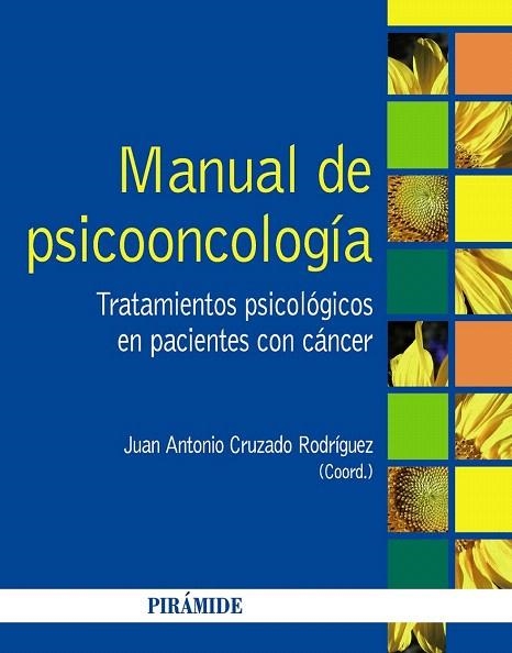 MANUAL DE PSICOONCOLOGIA | 9788436829907 | CRUZADO, JUAN ANTONIO | Llibreria La Gralla | Llibreria online de Granollers