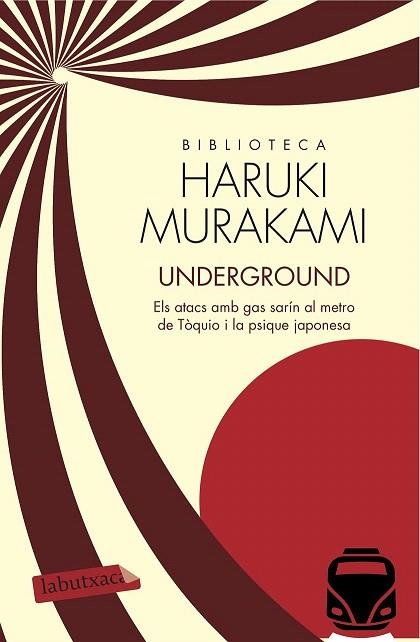 UNDERGROUND (BUTXACA) | 9788416334537 | MURAKAMI, HARUKI | Llibreria La Gralla | Llibreria online de Granollers